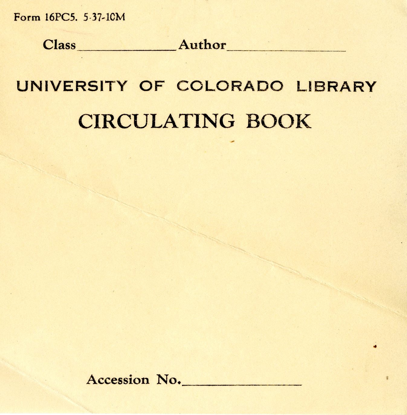University of Colorado Library: Circulating Book Bookplate