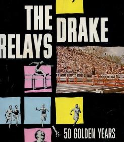 Title Page; 50 golden years: Drake Relays 