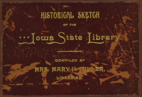 Title page; Iowa State Library Historical Sketch 1893