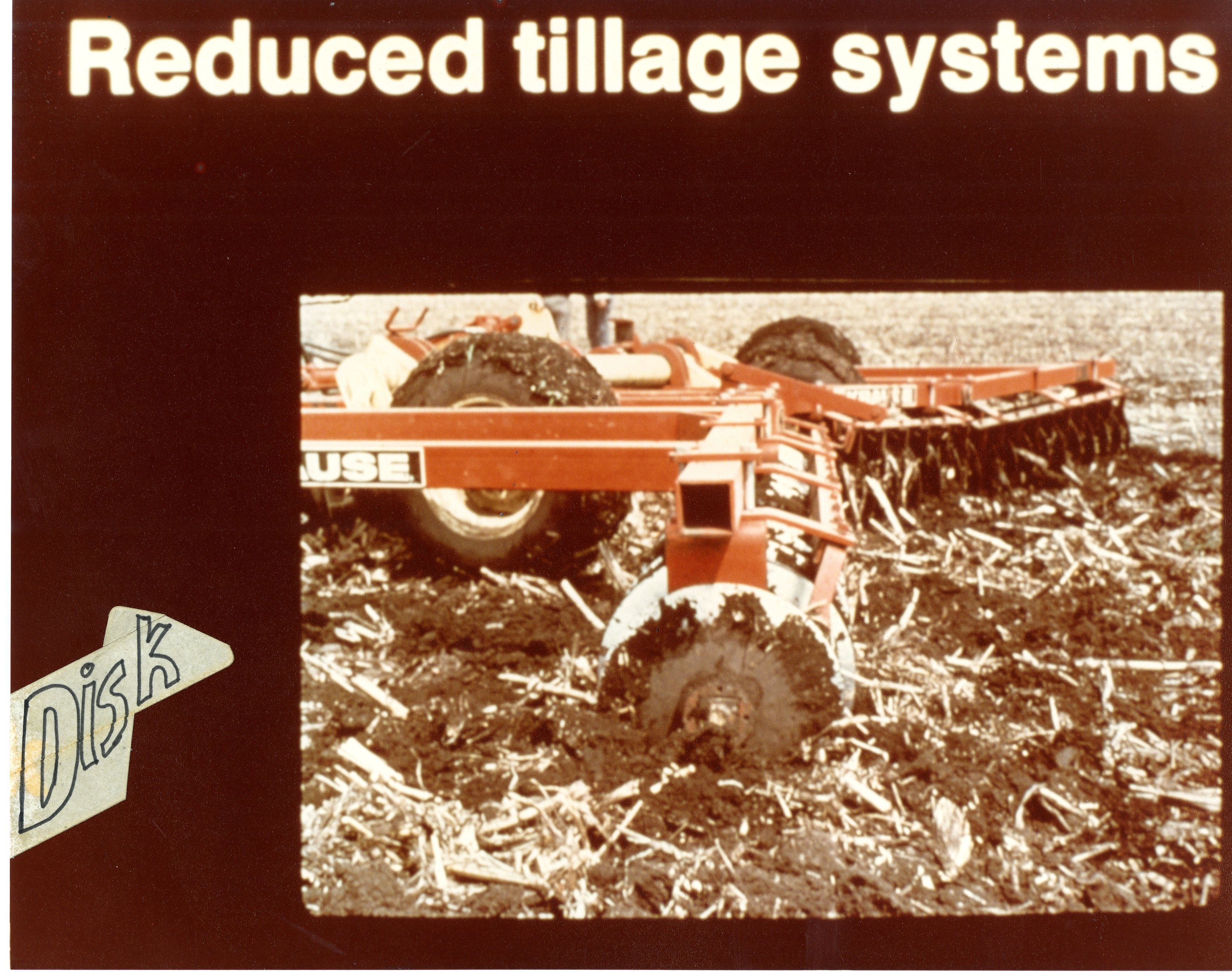Disk Reduced Tillage 
