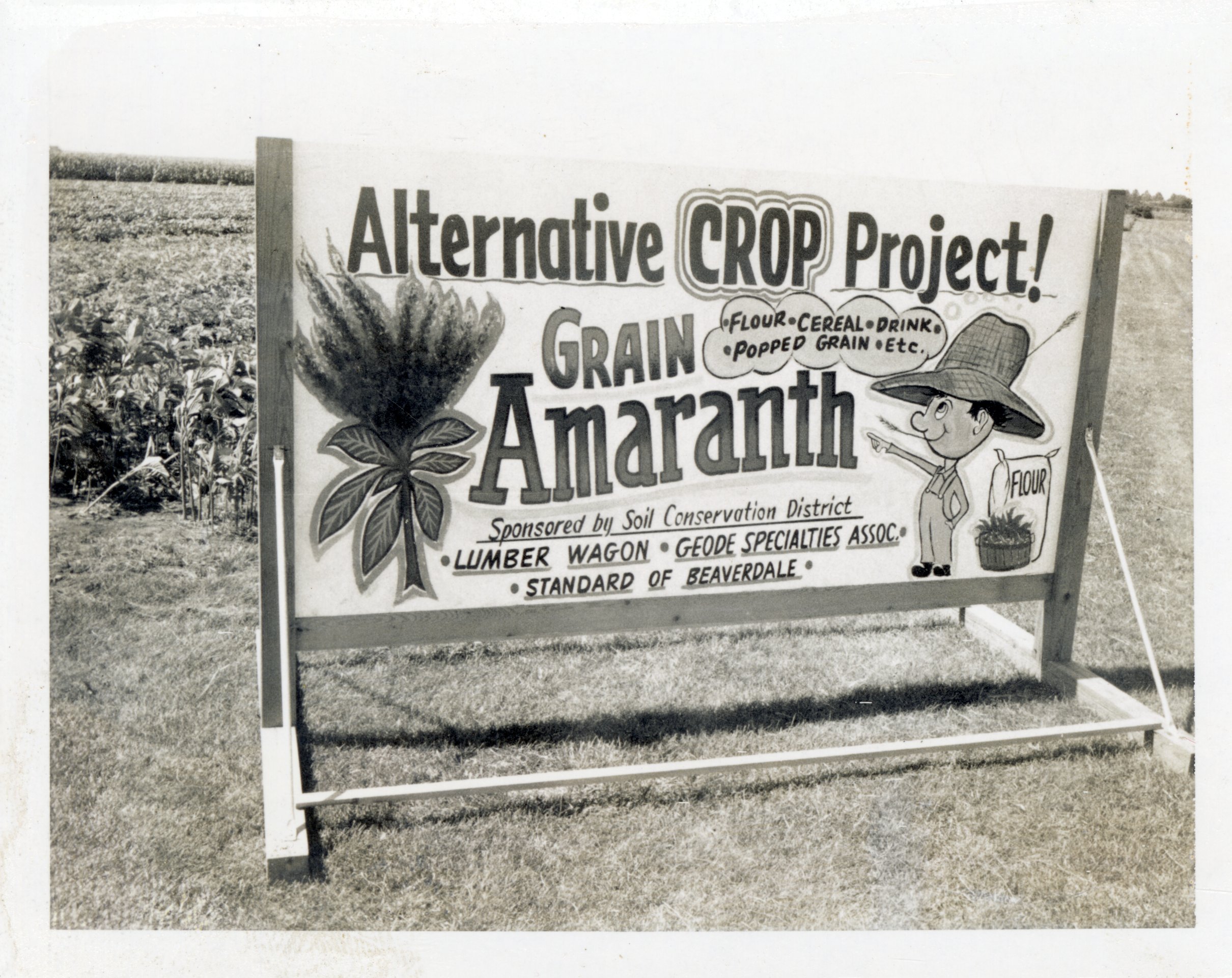 1986 Alternative Crop Project Sign