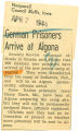 German prisoners arrive at Algona