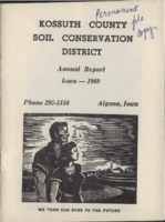 1969 Kossuth County Soil and Water Conservation District Annual Report