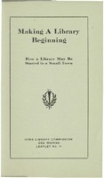 Making a Library Beginning: How a Library May Be Started in a Small Town 