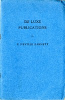 Catalog of De Luxe Publications by P. Neville Barnett