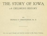 Title page; The Story of Iowa - A Children's History