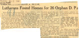 Lutherans found homes for 26 orphan d.p.s