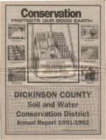 Dickinson County Soil Conservation District Annual Report - 1991-92.