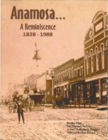 Anamosa... A Reminiscence 1838-1988