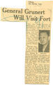 General Grunert will visit fort