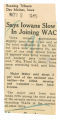 Says Iowans slow in joining WAC