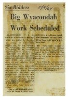 1964 - Big Wyacondah Work Scheduled