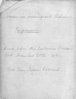 Woman in Sociological Reform: Pauperism.  Read before the Des Moines Woman’s Club November 25th – 1891 by Mrs. Mary Magnum Raymond.<br />
