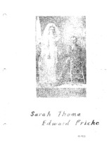 Fricke Family Genealogy, Volume II - Sarah Thoma & Edward Fricke (Part VIII) 