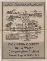 Dickinson County Soil Conservation District Annual Report - 1990-91.