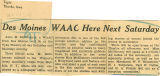 Des Moines WAAC here next Saturday