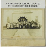 1910 Photo of School located on the site of old locker