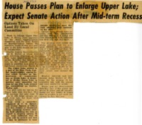 House passes plan to enlarge Upper Lake. 