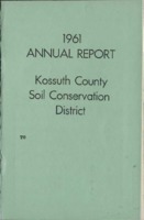 1961 Kossuth County Soil and Water Conservation District Annual Report