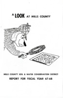 0180.  A Look At Mills County: Mills County Soil Conservation District Report for Fiscal Year  67-68