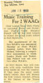 Music training of 2 WAACs