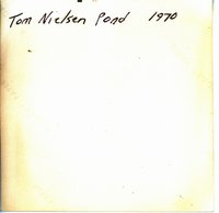 Tom Nielsen pond, 1970