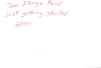 Tom Ihrig pond, 2001