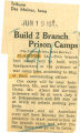 Build 2 branch prison camps