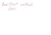 Bear Creek wetlands, 2001