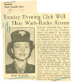 Sunday evening club will hear Wack-radio actress