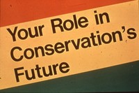 Your Role in Conservation's Future.