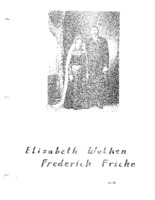 Fricke Family Genealogy, Volume II - Elizabeth Wolken & Frederick Fricke  (PART ONE of Part IX))